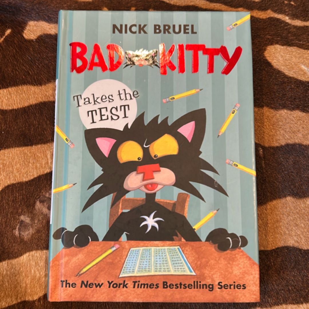 Bad Kitty Takes The Test