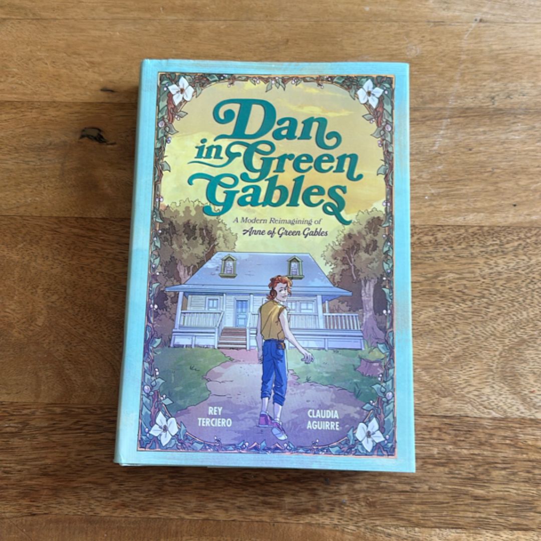 Dan in Green Gables: a Graphic Novel
