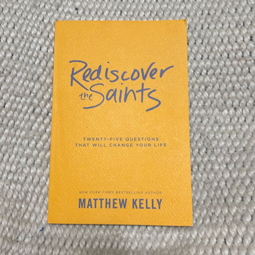 Rediscover the Saints