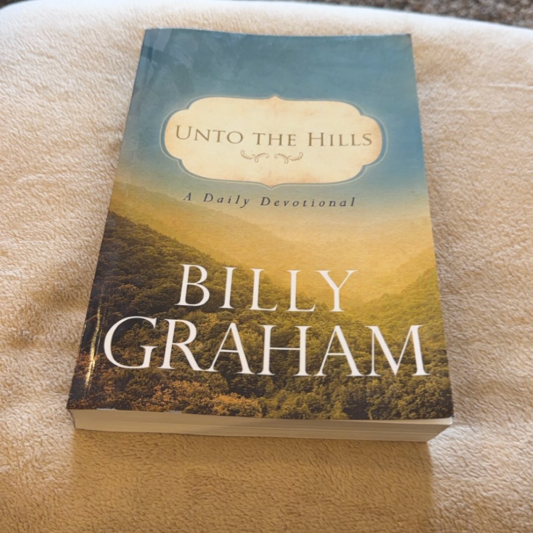 Unto the Hills