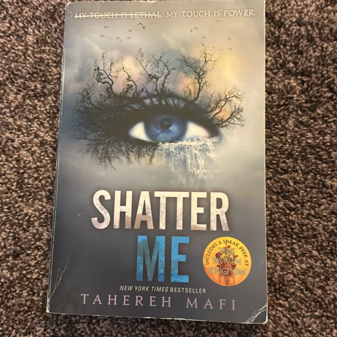 Shatter Me