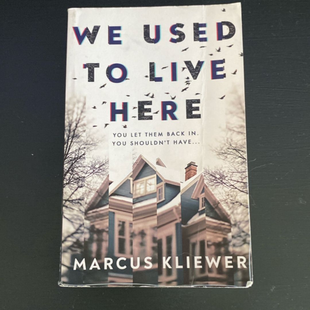 We Used to Live Here