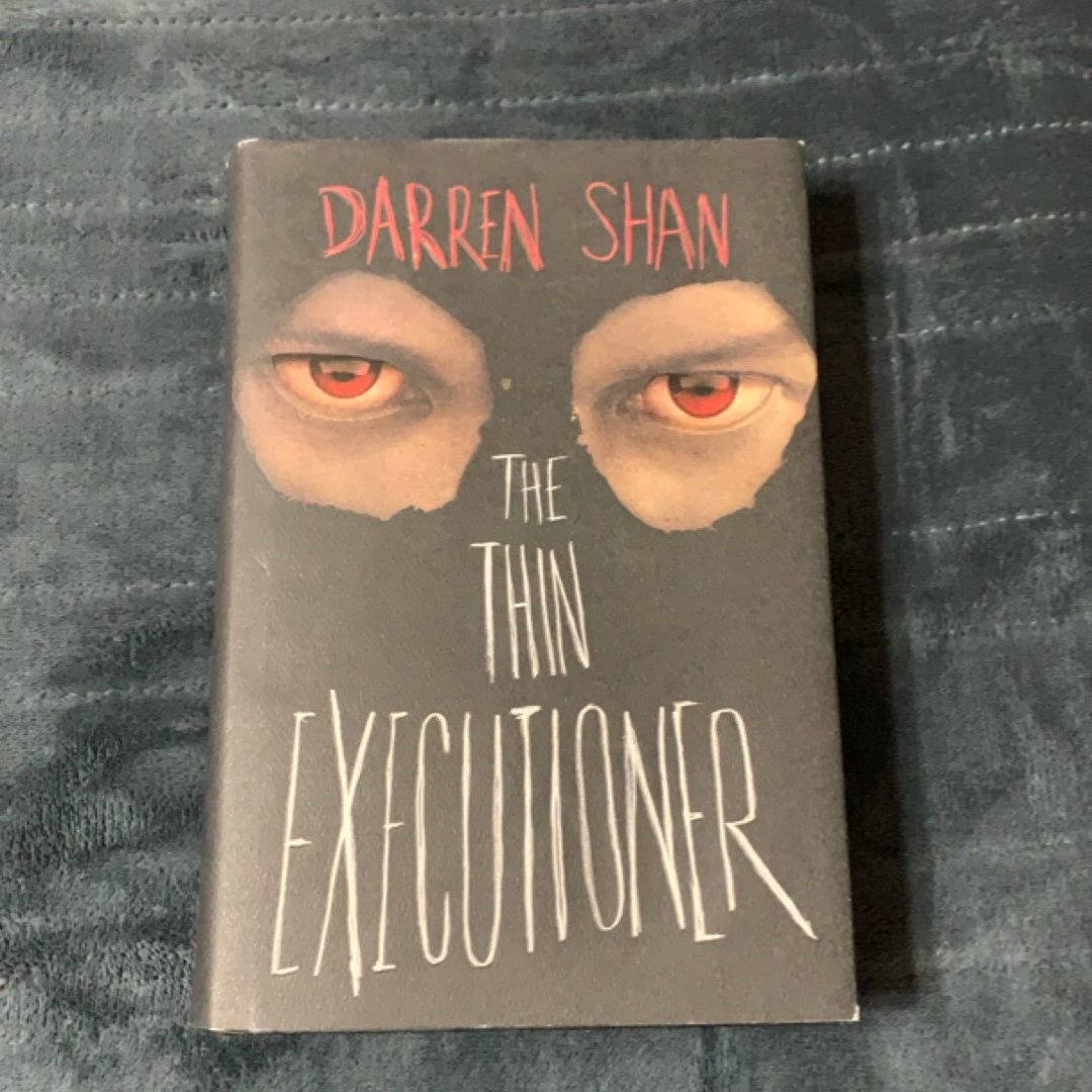 The Thin Executioner (fe/fp)