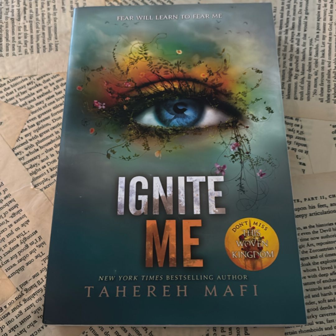 Ignite Me
