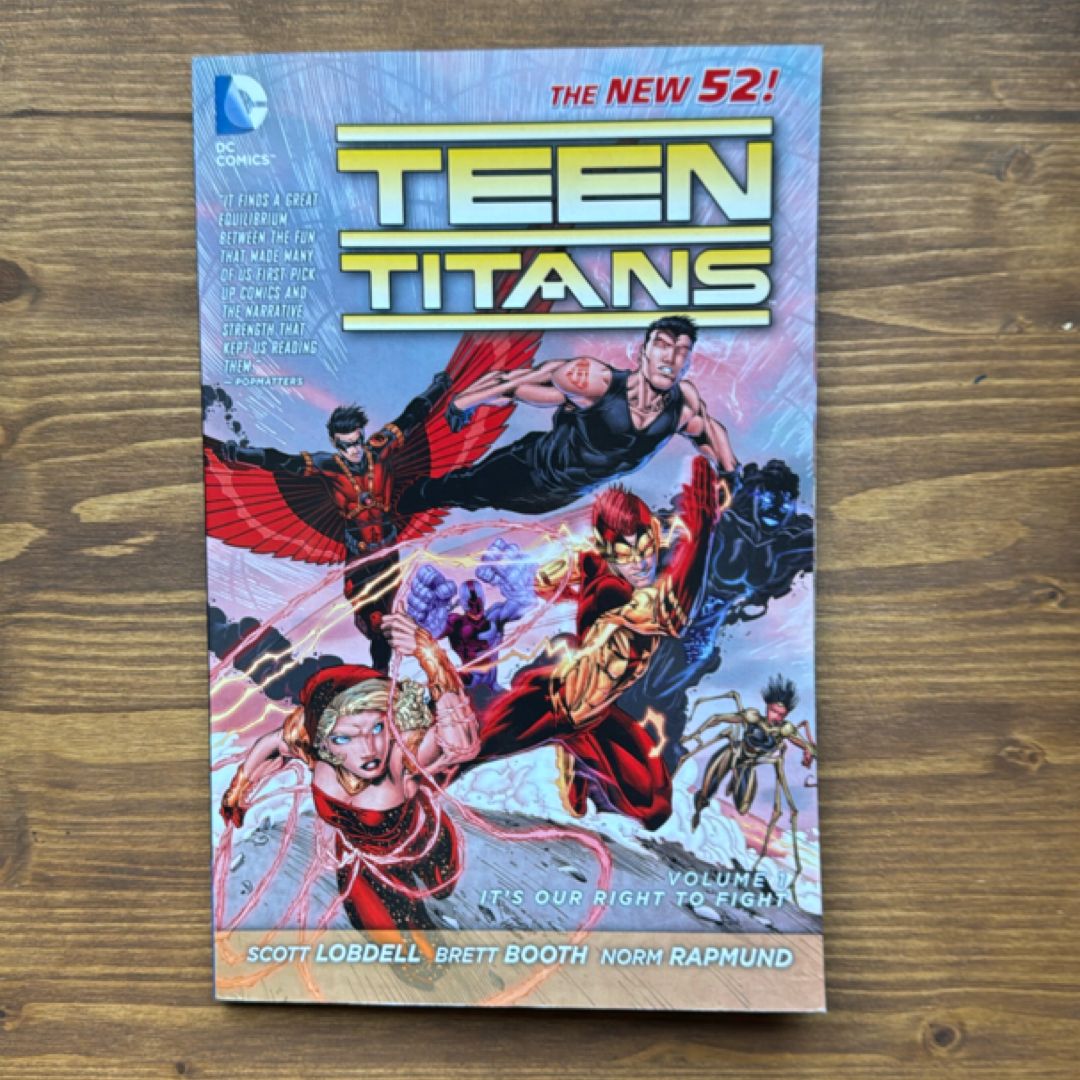 Teen Titans Vol. 1: It's Our Right to Fight (the New 52)