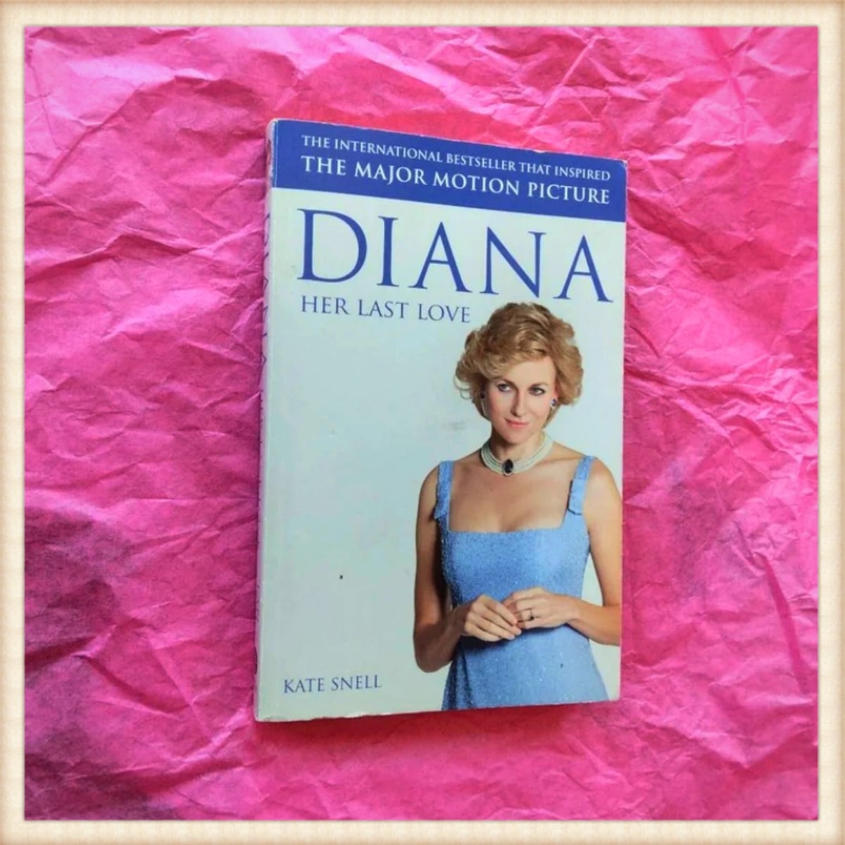 Diana Her Last Love by Kate Snell