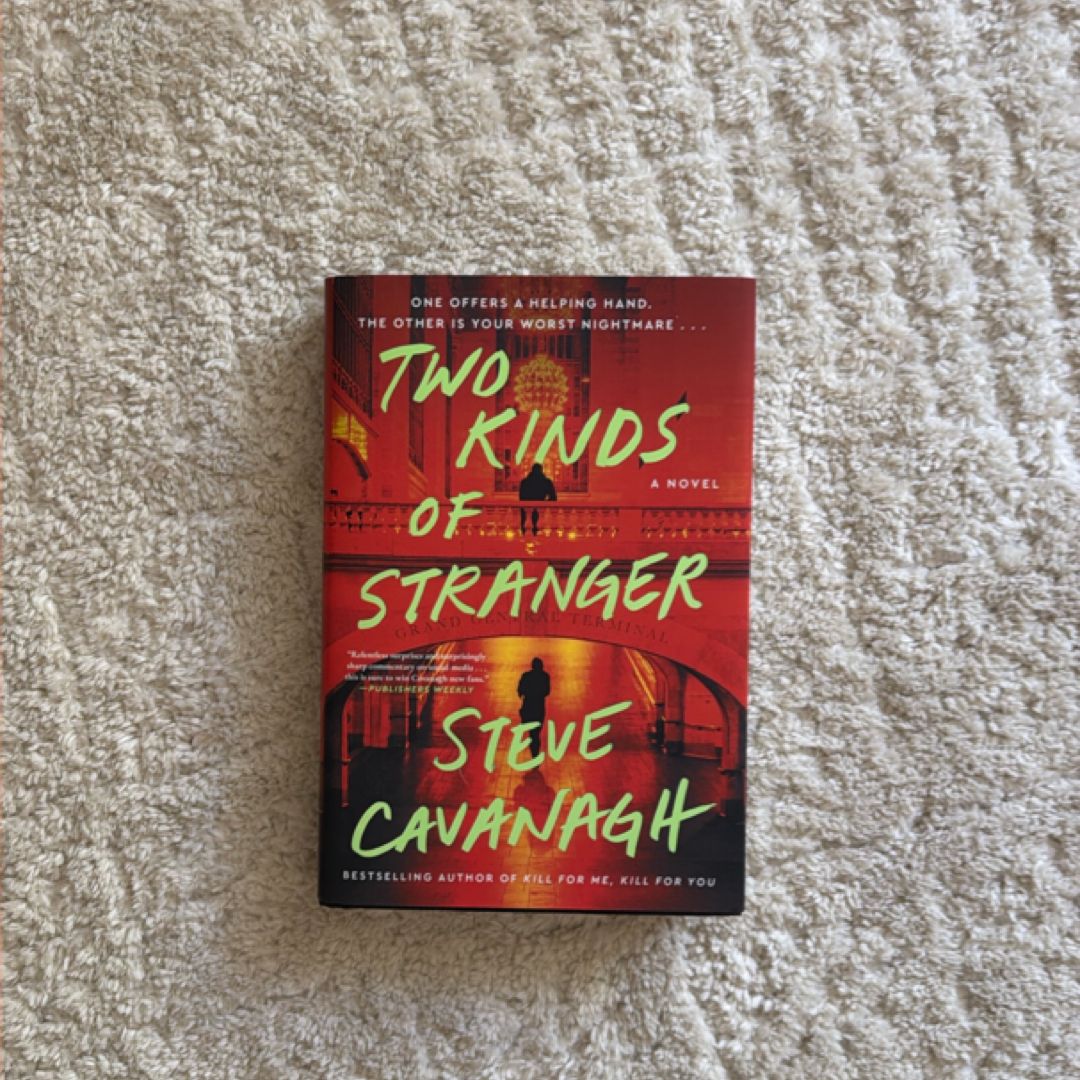 Two Kinds of Stranger