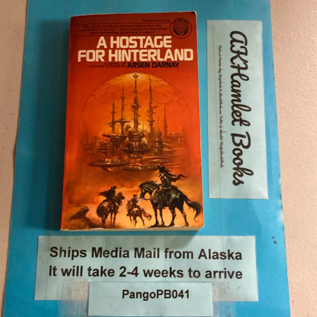 A Hostage for Hinterland