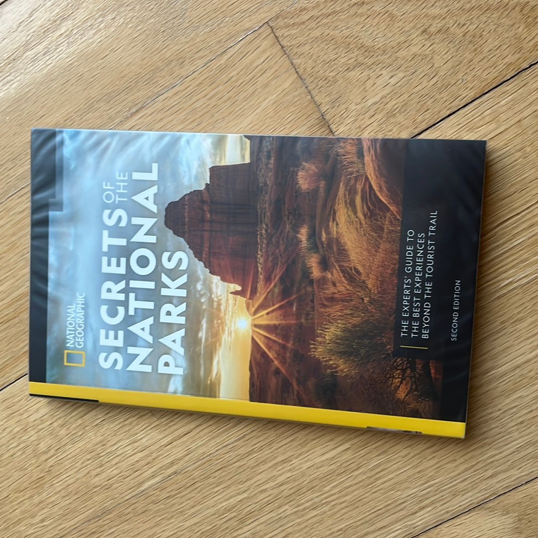 National Geographic Secrets of the National Parks, 2nd Edition