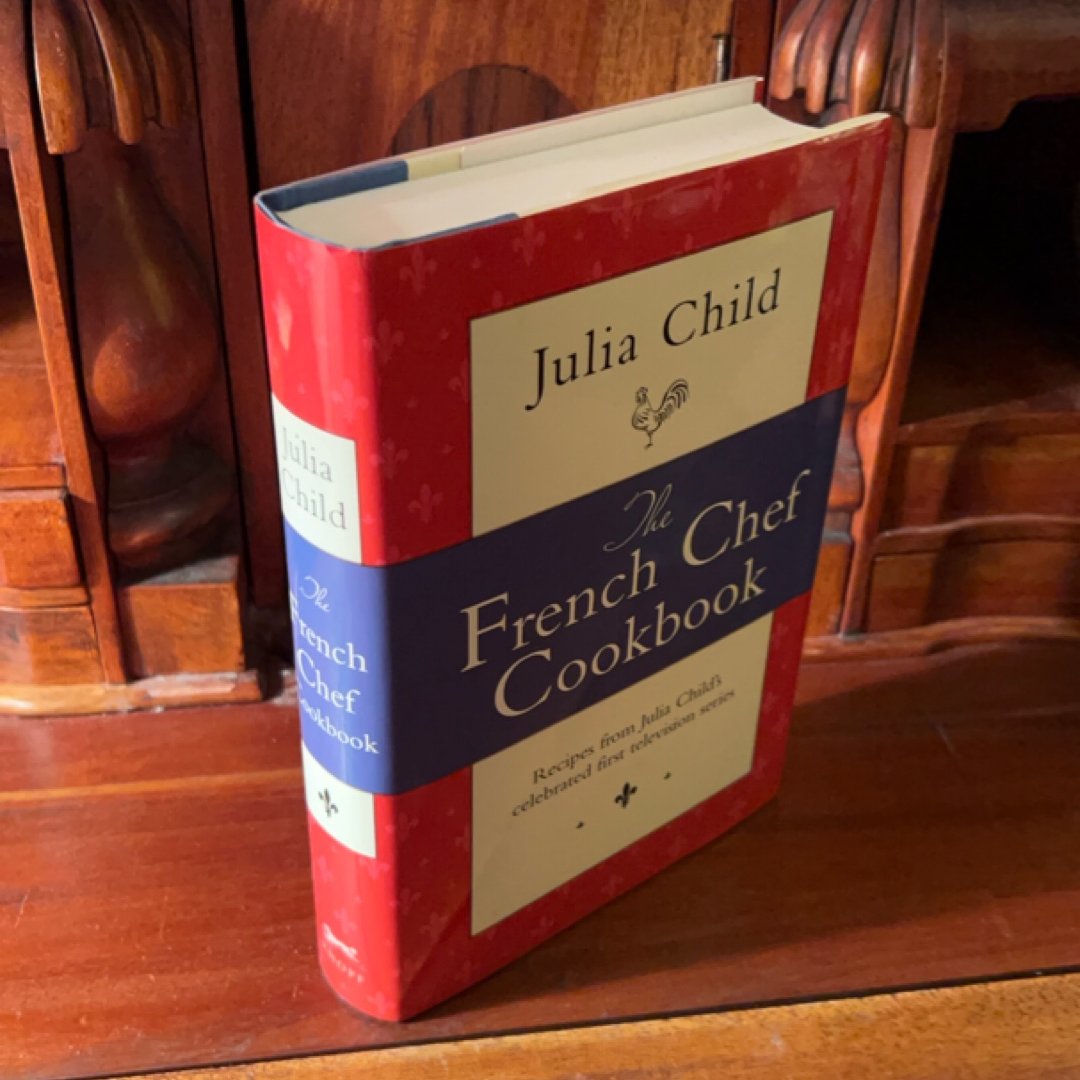 The French Chef Cookbook