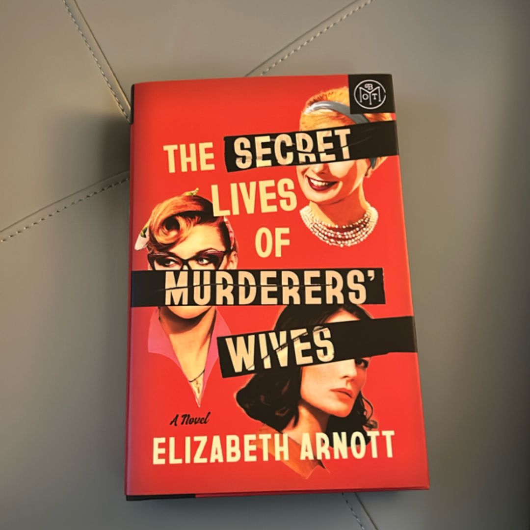 The Secret Lives of Murderers' Wives