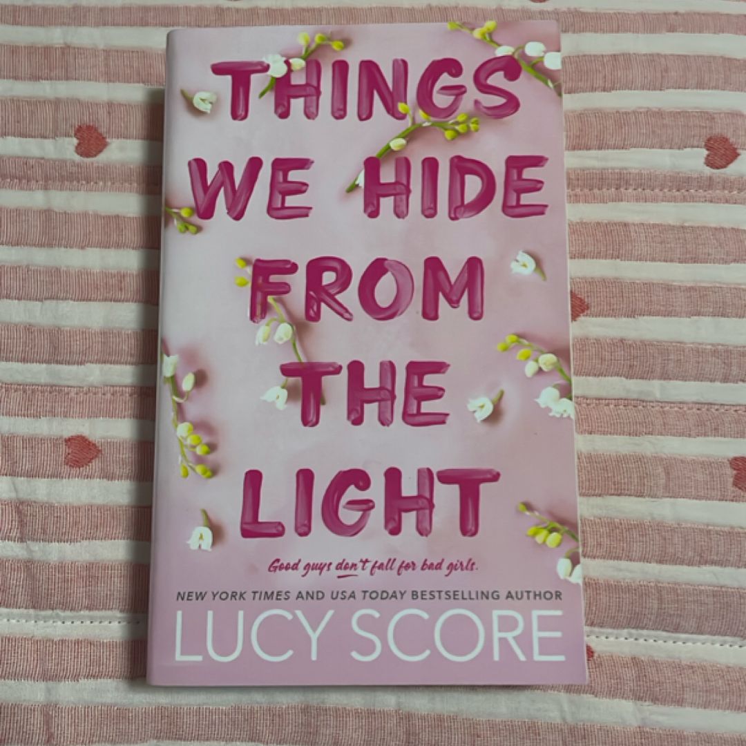 Things We Hide from the Light