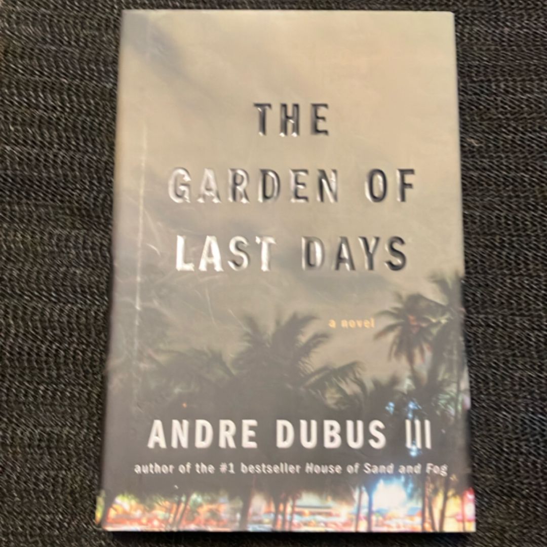 The Garden of Last Days