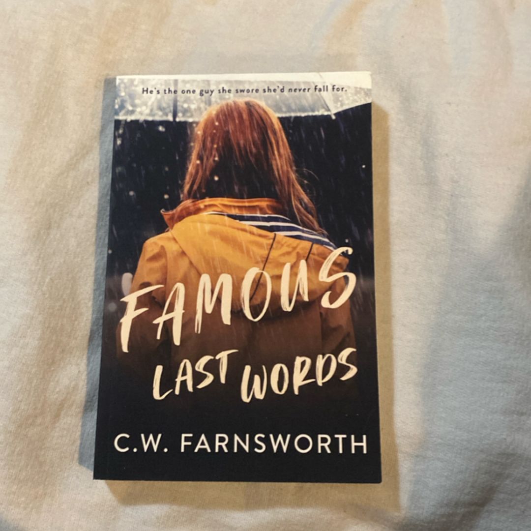 Famous Last Words