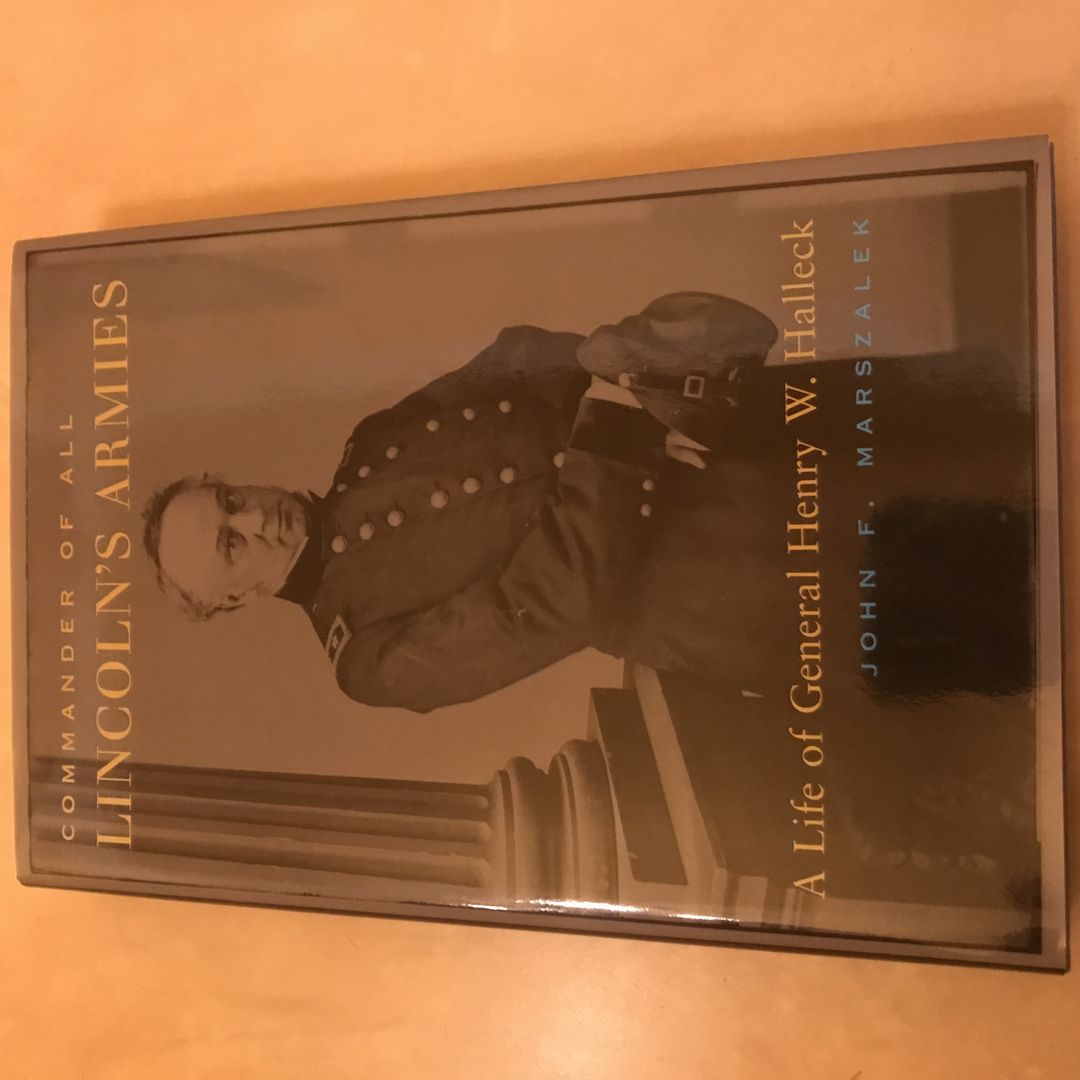 Commander of All Lincoln's Armies