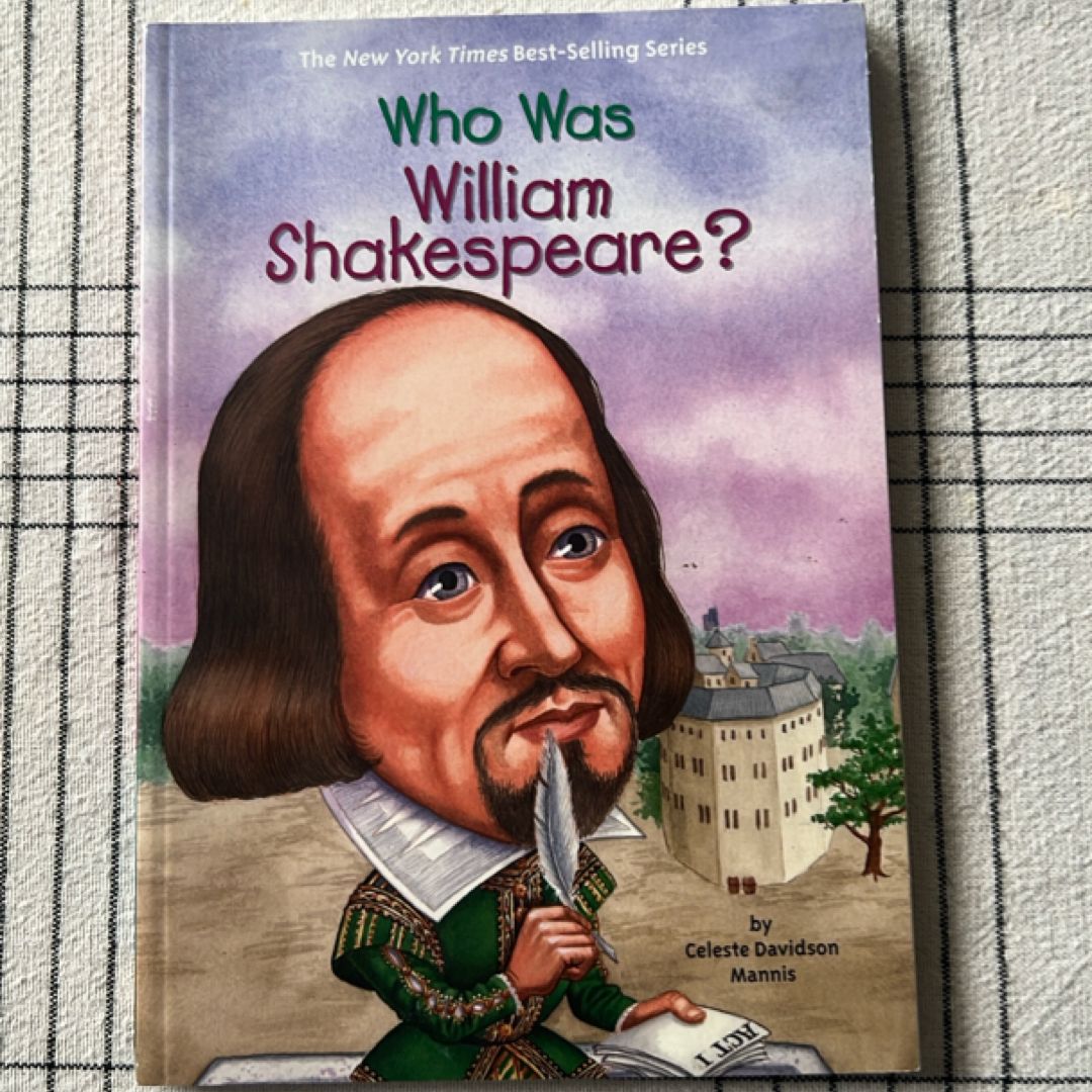 Who Was William Shakespeare?