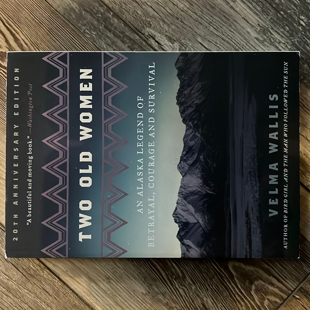 Two Old Women, 20th Anniversary Edition