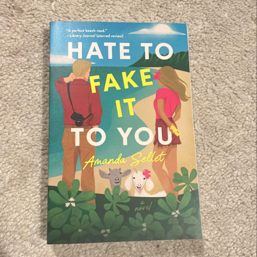 Hate to Fake It to You