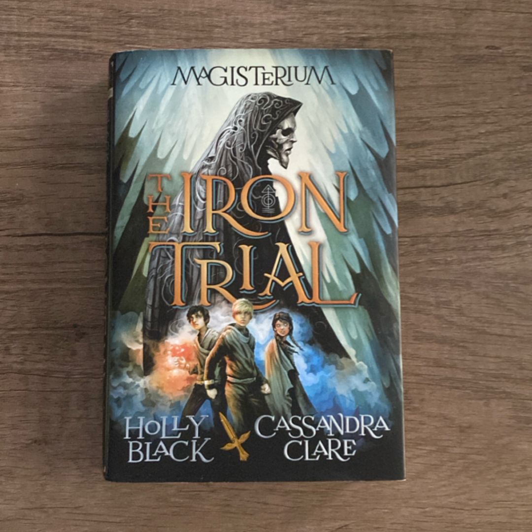 The Iron Trial