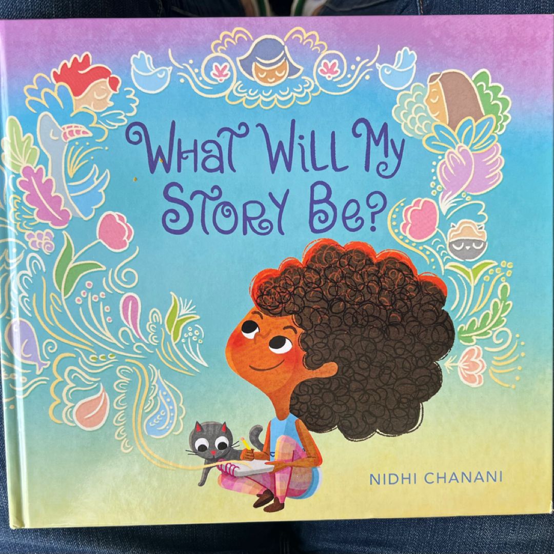 What Will My Story Be?