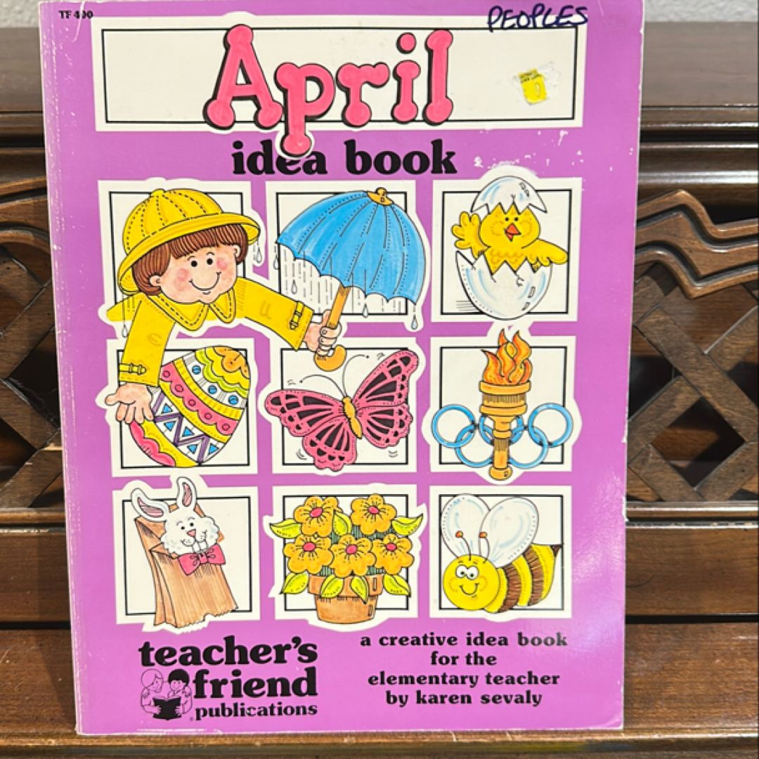 April Idea Book Vintage 1988 Teacher’s Friend Publications