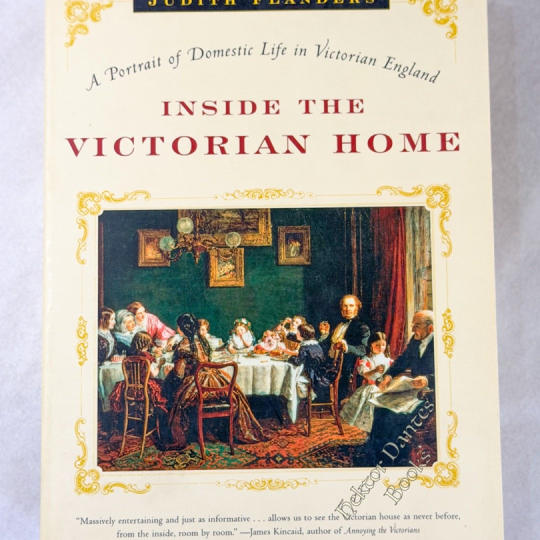 Inside the Victorian Home