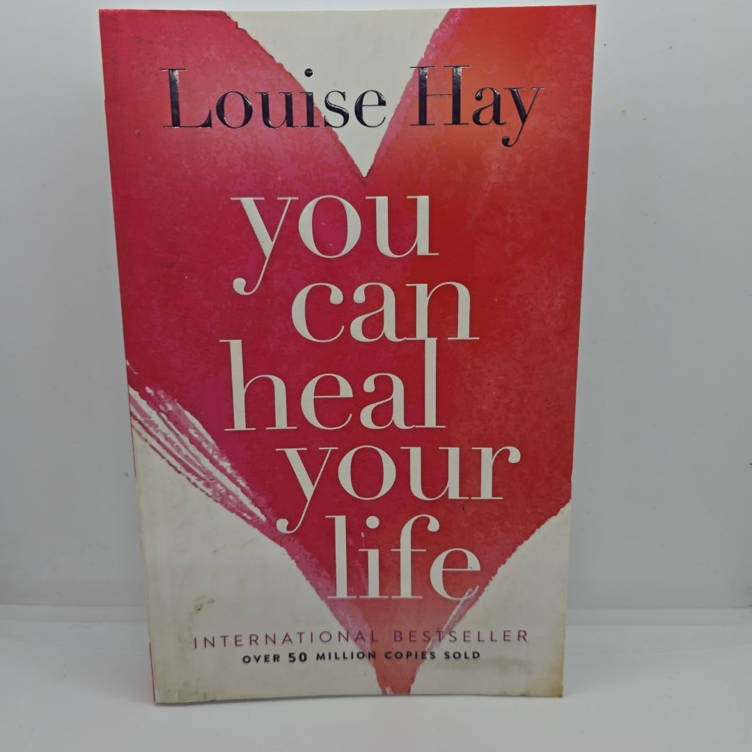 You Can Heal Your Life