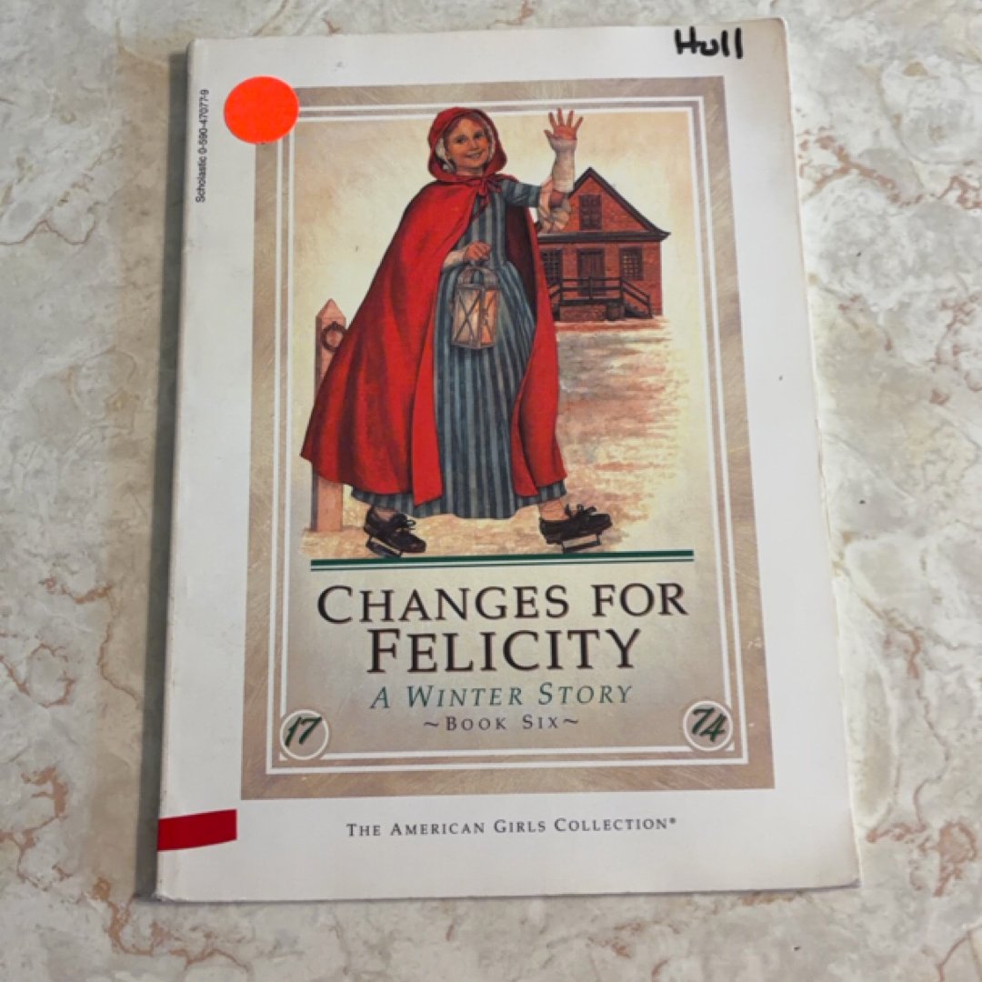 Changes for Felicity : a winter story