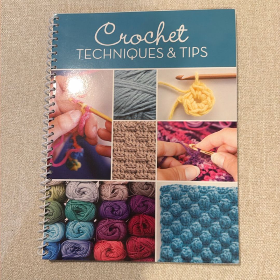 Crochet Techniques and Tips