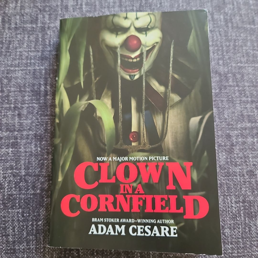 Clown in a Cornfield Movie Tie-In Edition