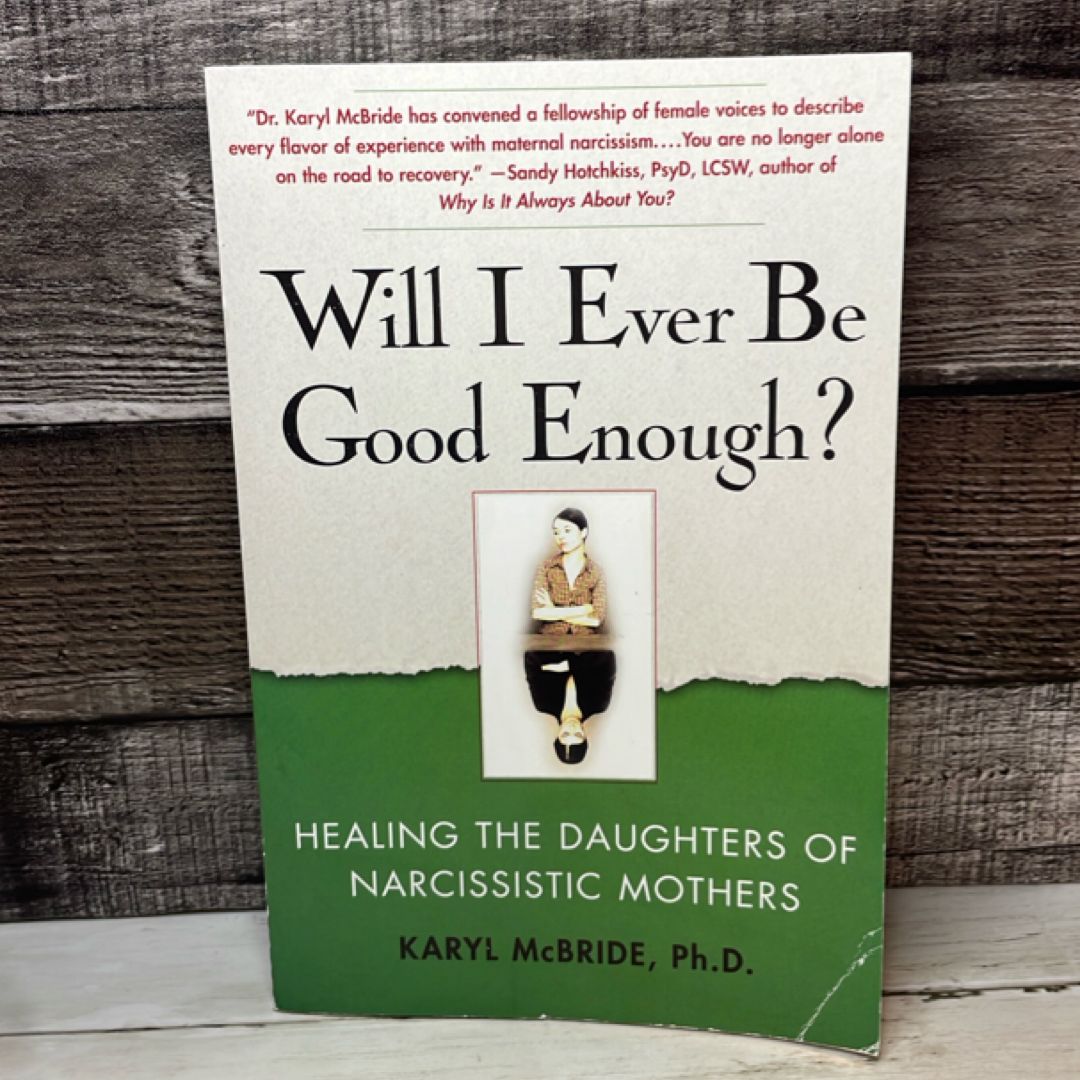 Will I Ever Be Good Enough?