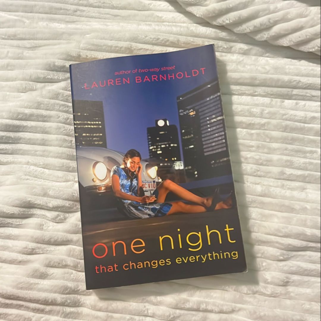 One Night That Changes Everything