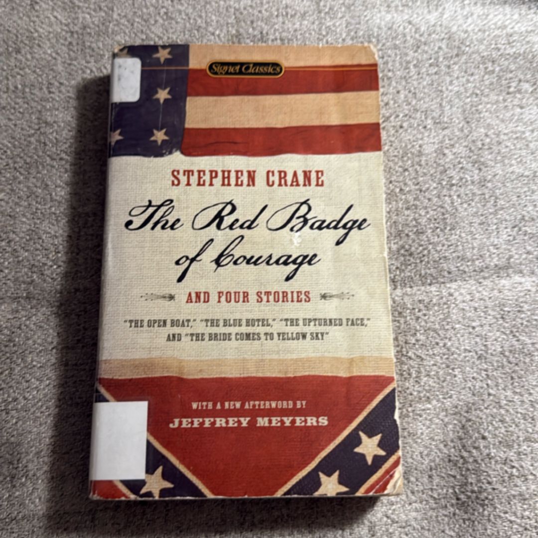 The Red Badge of Courage and Four Stories