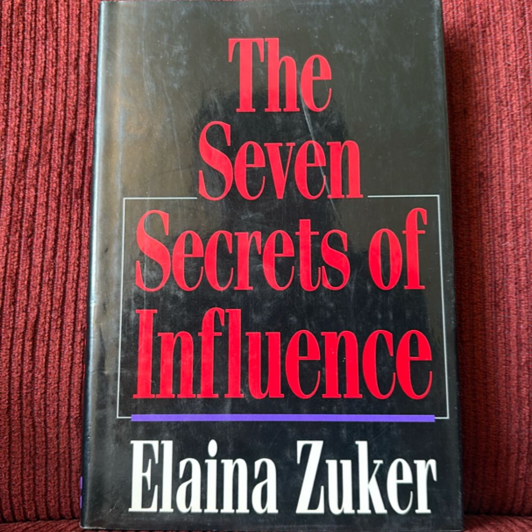 Seven Secrets of Influence