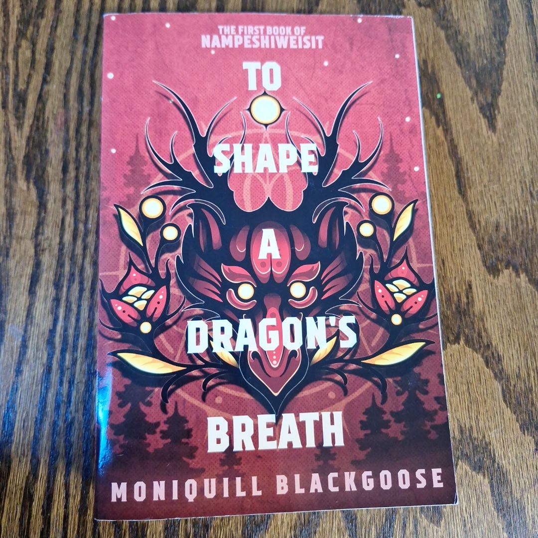 To Shape a Dragon's Breath