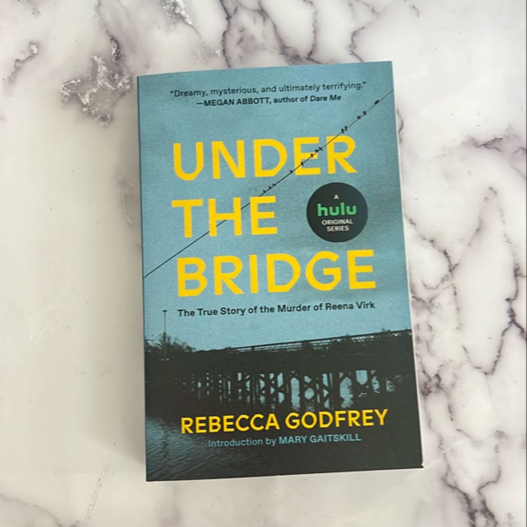 Under the Bridge