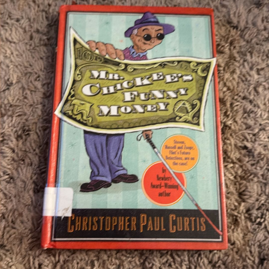 Mr. Chickee's Funny Money