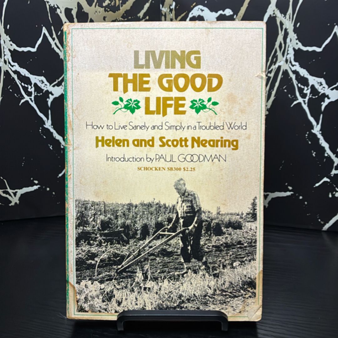 Living the Good Life