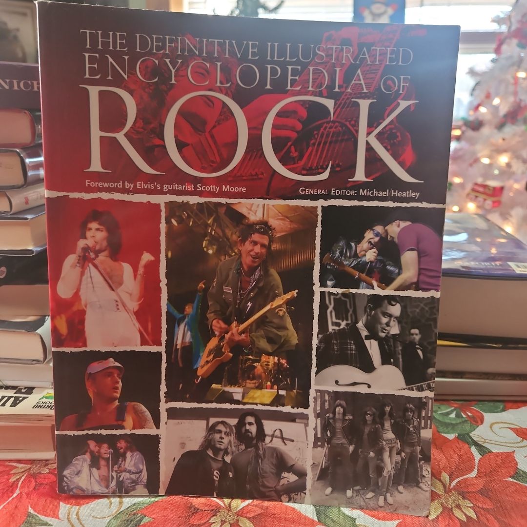 The Definitive Illustrated Encyclopedia of Rock