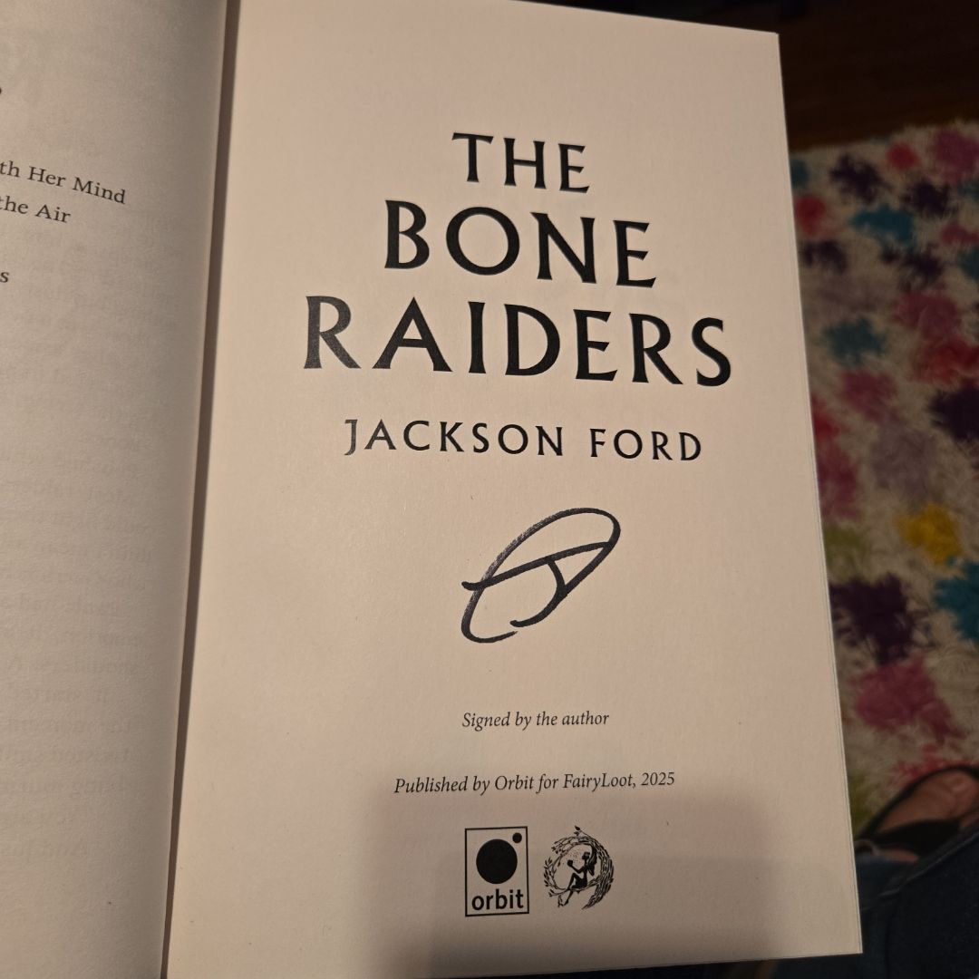 The Bone Raiders (Signed)