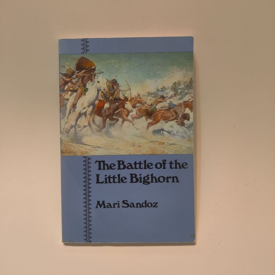 The Battle of the Little Bighorn
