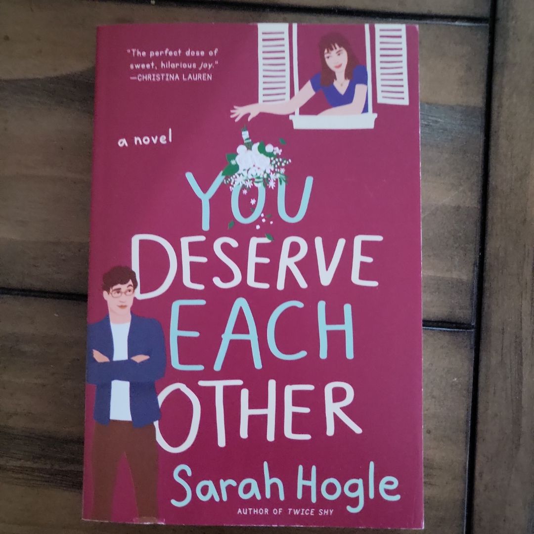 You Deserve Each Other