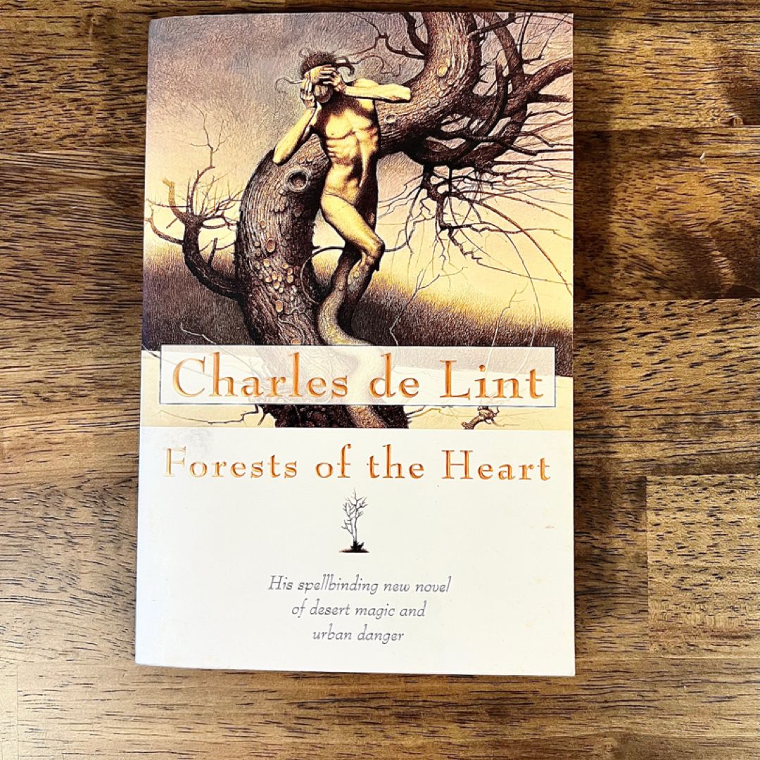 Forests of the Heart