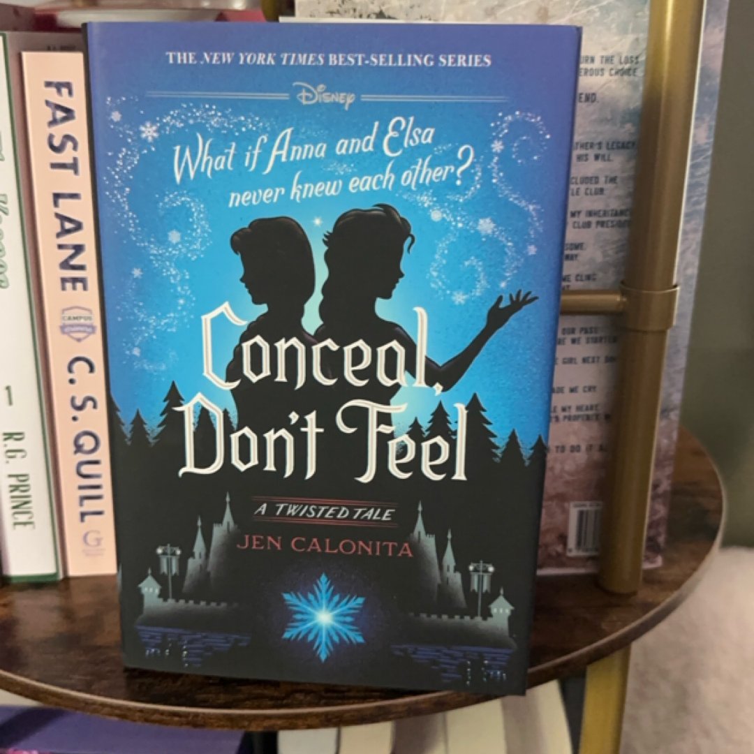 Conceal, Don't Feel