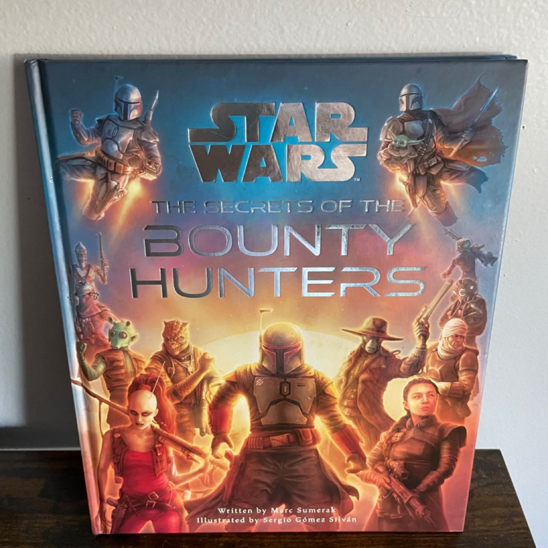 Star Wars: the Secrets of the Bounty Hunters