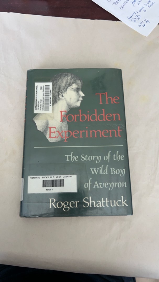 The Forbidden Experiment