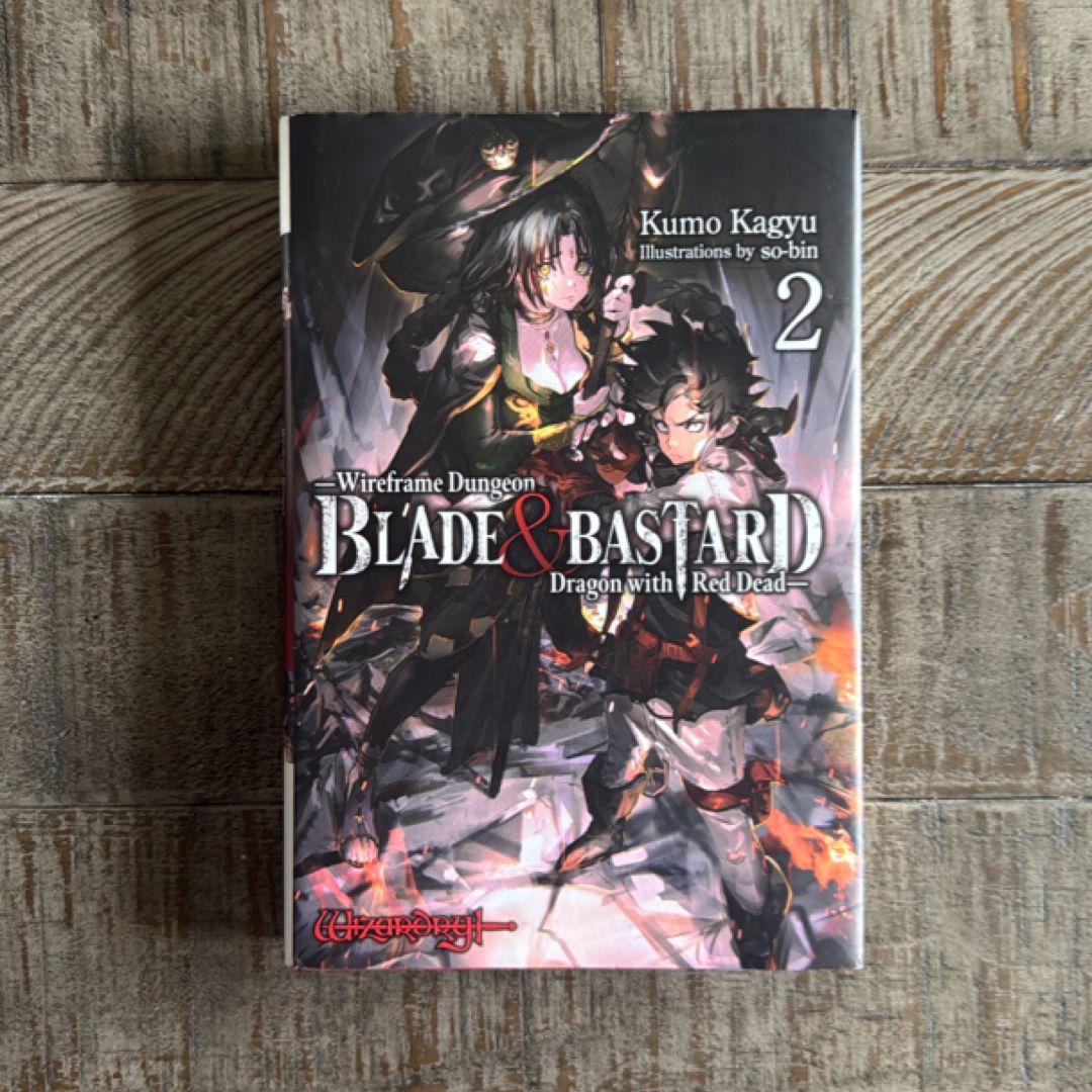 Blade and Bastard, Vol. 2 (light Novel)