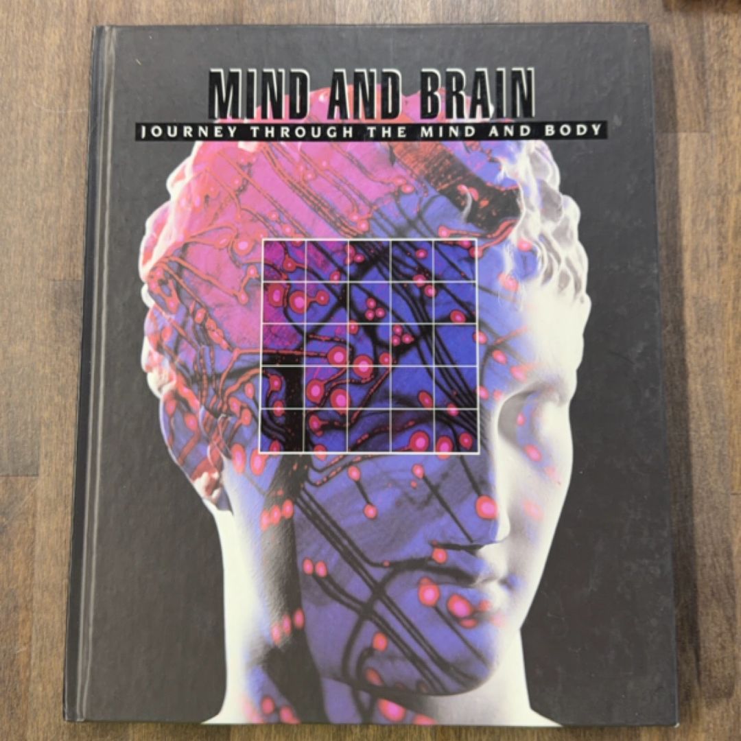 The Mind and Brain