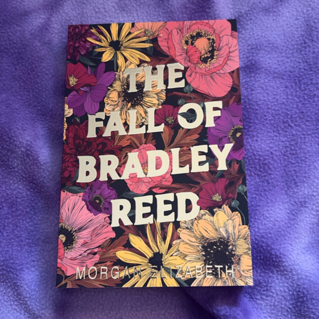 The Fall of Bradley Reed