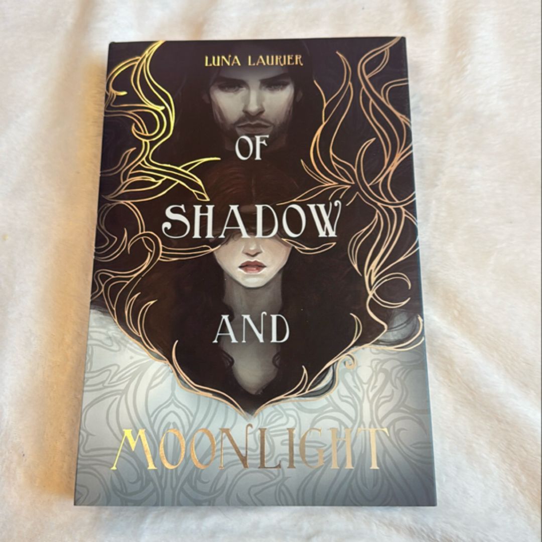 Of Shadow and Moonlight